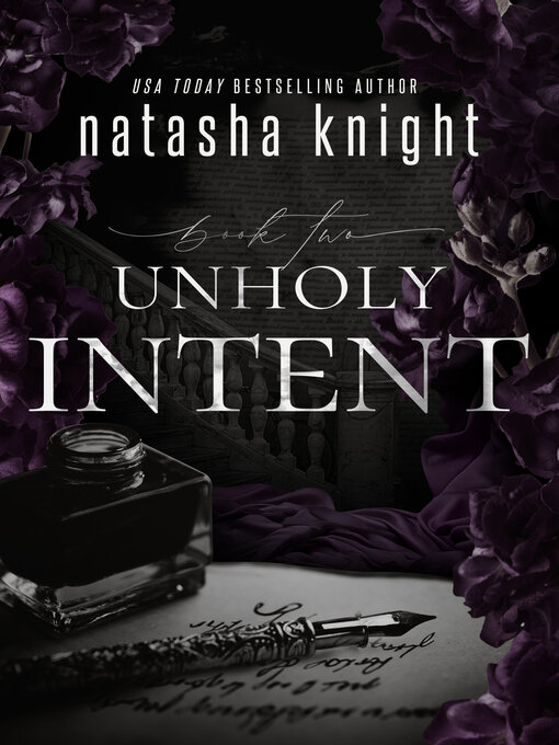 Title details for Unholy Intent by Natasha Knight - Available